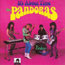 The Pandoras - It's About Time (Vinyl LP)
