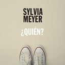 Sylvia Meyer - Quien? (Vinyl LP)