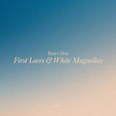 Bear's Den - First Loves & White Magnolias - Yellow [Colored Vinyl]