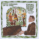 Going, Going, Going, Gone: The Rare Recordings of Connie Cunningham and the Creeps Vol. 1 (Vinyl LP)