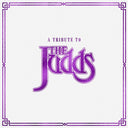 Tribute To The Judds / Various (Cvnl) - Tribute To The Judds / Various [Clear Vinyl]