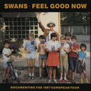 Swans - Feel Good Now (IEX) (Indie Exclusive Vinyl)