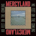 Mercyland - No Feet On The Cowling (Vinyl LP)