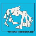 Tin Man - Hidden Acid (Vinyl LP)