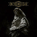 On Thorns I Lay - On Thorns I Lay (Vinyl LP)
