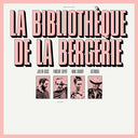 La Bibliotheque De La Bergerie - La Bibliotheque de la Bergerie (Vinyl LP)