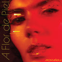 Montanera - A Flor De Piel (Vinyl LP)
