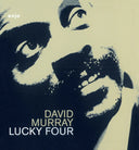 David Murray - Lucky Four [Remastered]