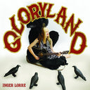 Inger Lorre - Gloryland (Vinyl LP)