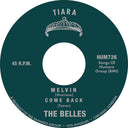 The Belles - Melvin B/w Come Back (Vinyl LP)