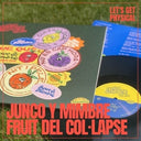 Junco Y Mimbre - Fruit Del Col-Lapse (Vinyl LP)