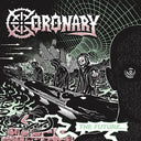 Coronary - Future...is Now (Vinyl LP)