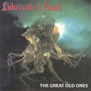 Lubricated Goat - The Great Old Ones (Vinyl LP)