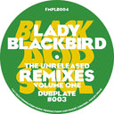 Lady Blackbird - Unreleased Remixes Vol. One (Vinyl LP)