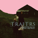 Traitrs - Horses In The Abattoir / The Sick, Tired, And Ill (Vinyl LP)