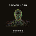 Trevor Horn - ECHOES - ANCIENT & MODERN [CD]