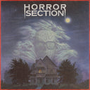 Horror Section - Until The End Of Time (Vinyl LP)