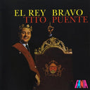 Tito Puente - El Rey Bravo (Vinyl LP)