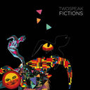 Twospeak - Fictions (Vinyl LP)