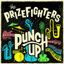Prizefighters - Punch Up (Vinyl LP)
