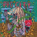 Pig City - Pig City (Vinyl LP)