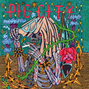Pig City [LP]