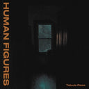 Human Figures - Tabula Rasa (Vinyl LP)