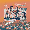 Harmonizing Soweto: Golden City Gospel & Kasi Soul [LP]