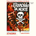 Ze Rodrix E a Agencia De Magicos - O Esquadrao Da Morte (Vinyl LP)