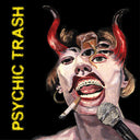 Psychic Trash - Psychic Trash (Vinyl LP)