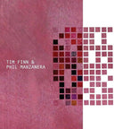 Phil Manzanera & Tim Finn - Tim Finn & Phil Manzanera (Vinyl LP)