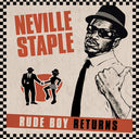 Neville Staple - Rude Boy Returns (Vinyl LP)