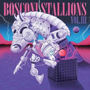 Various Artists - Bosconi Stallions, Vol.III (Vinyl LP)