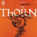 Large Plants - Thorn - 180gm Vinyl (Vinyl LP)