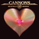 Cannons - Heartbeat Highway [Metallic Gold LP]