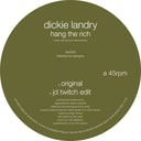 Hang The Rich [12" Vinyl]