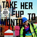 Take Her Up To Monto [Reissue]