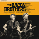 Bacon Brothers - Ballad Of The Brothers (Ofgv) [LP]