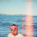 Kal Marks - My Name Is Hell - Blue Vinyl (Vinyl LP)