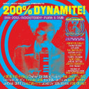 Soul Jazz Records Presents - 200% Dynamite Ska Soul Rocksteady Funk & Dub in Jamaica (Vinyl LP)