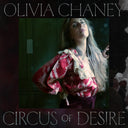 Olivia Chany - Circus Of Desire [LP]