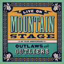 Various Artists - Live On Mountain Stage: Outlaws & Outliers [LP]