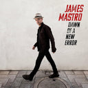 James Mastro - Dawn Of A New Error [LP]