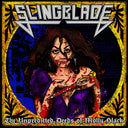 Slingblade - Unpredicted Deeds Of Molly Black [Colored Vinyl] (Spla)
