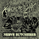 Nerve Butcherer [LP]