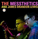 Messthetics / James Lewis  Brandon - Messthetics And James Brandon Lewis [CD]