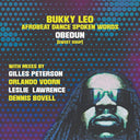 Bukky Leo - Obedun (Sweet Soup) (Vinyl LP)