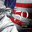 50 American Patriotic Military Songs / Various - 50 American Patriotic Military Songs / Various [LP]