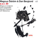 Magnus Ostrom  / Berglund,Dan - Est 30 [LP]