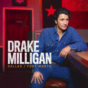 Drake Milligan - Dallas/Fort Worth [LP]